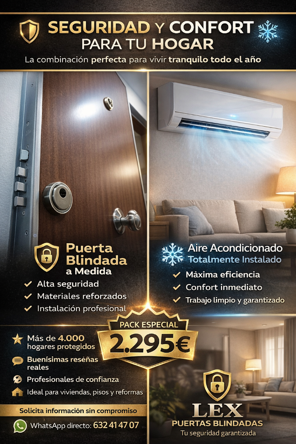 🔐❄️ SEGURIDAD Y CONFORT EN UN SOLO PACK Puerta blindada a medida + Aire acondicionado 🛡️ Protección real para tu hogar ❄️ Confort todo el año